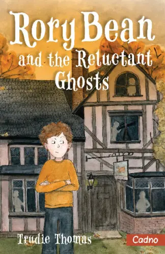 Rory Bean and the Reluctant Ghosts
