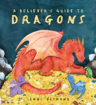 A Believer’s Guide to Dragons