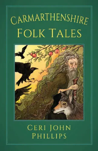 Carmarthenshire Folk Tales