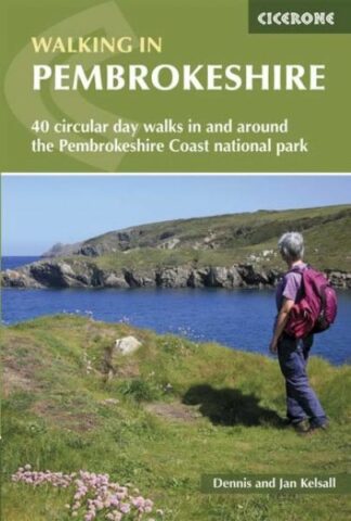 Walking in Pembrokeshire – 40 Circular Walks in and Around the National Park