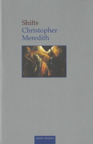 Seren Classics: Shifts