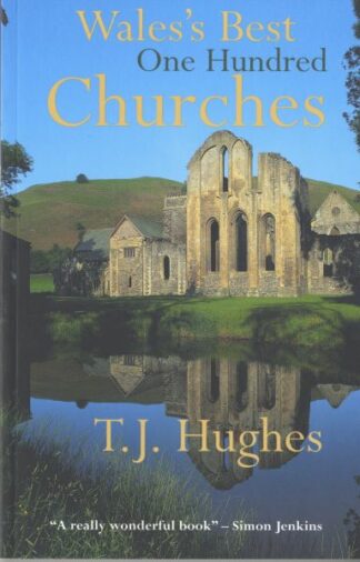 Wales’s Best One Hundred Churches