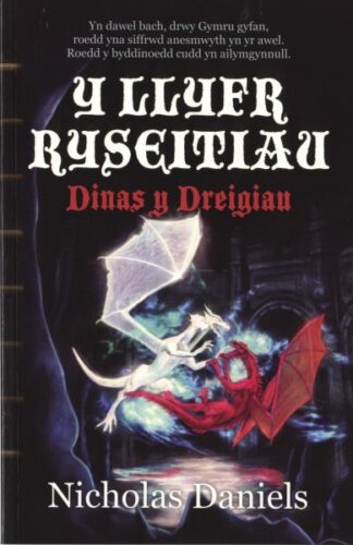 Llyfr Ryseitiau, Y – Dinas y Dreigiau