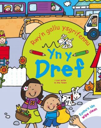 Rwy’n Gallu Ysgrifennu yn y Dref