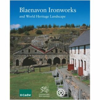 Blaenavon Ironworks and World Heritage Landscape