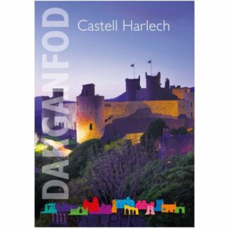 Darganfod: Castell Harlech