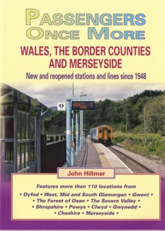 Passengers Once More – Wales, The Borders Counties and Merseyside