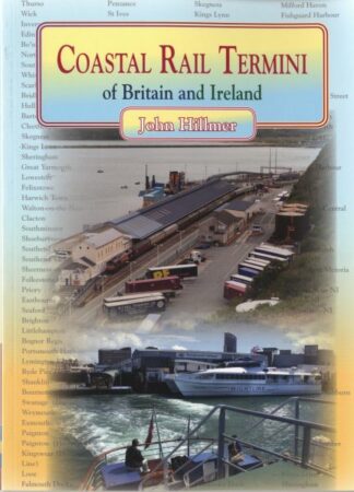 Coastal Rail Termini of Britain and Ireland