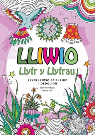 Lliwio – Llyfr y Llyfrau