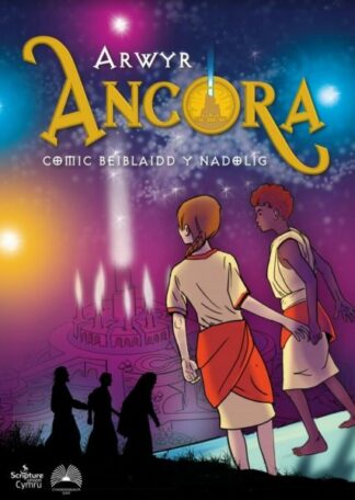 Arwyr Ancora: Comic Beiblaidd y Nadolig