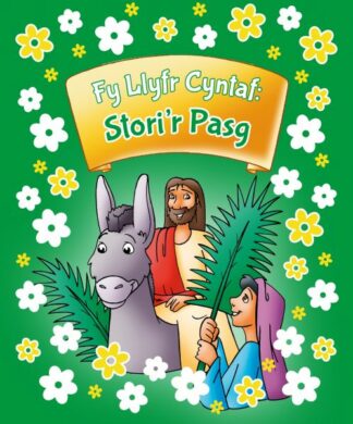 Fy Llyfr Cyntaf: Stori’r Pasg