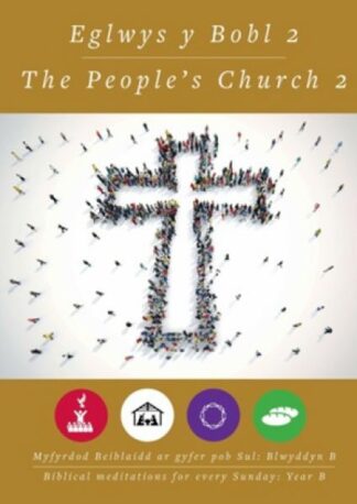 Eglwys y Bobl 2 / The People’s Church 2